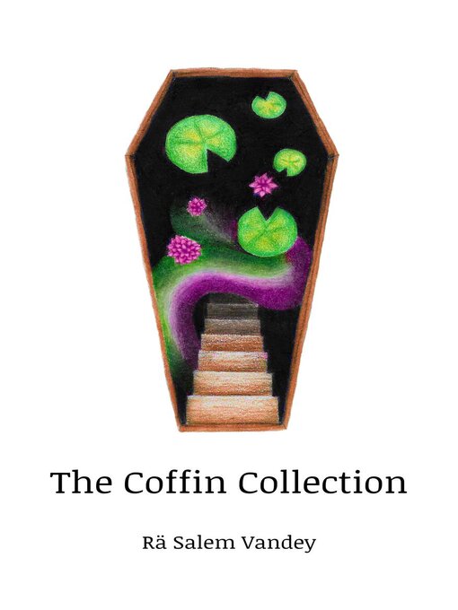 Title details for The Coffin Collection by Rä Salem Vandey - Available